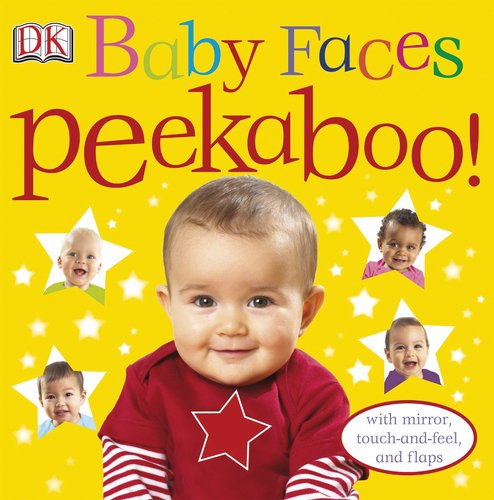 Baby Faces Peekaboo! [Board book]