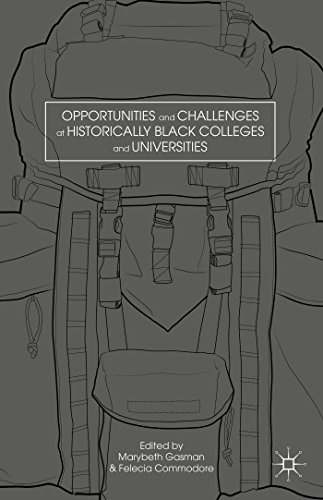 Opportunities and Challenges at Historically Black Colleges and Universities [Hardcover]