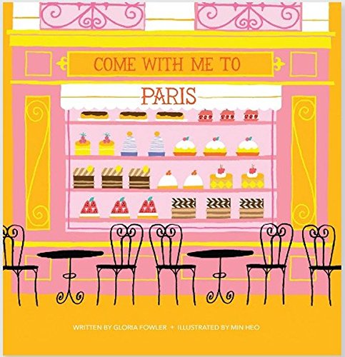 Come With Me To Paris [Hardcover]