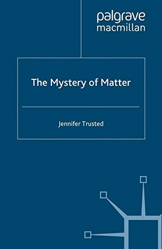 The Mystery of Matter [Paperback]