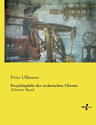 Enzyklopddie Der Technischen Chemie (german Edition) [Paperback]