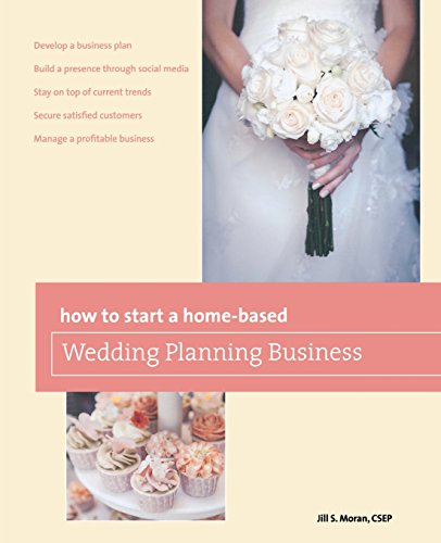 How to Start a Home-based Wedding Planning Business [Paperback]