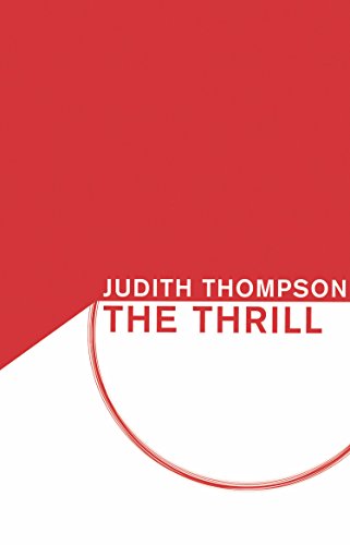 The Thrill [Paperback]