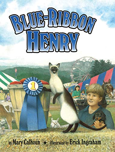 Blue Ribbon Henry [Hardcover]