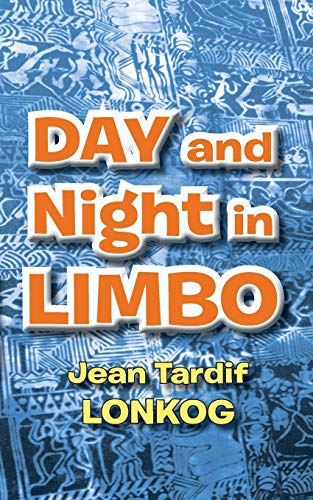 Day And Night In Limbo [Paperback]