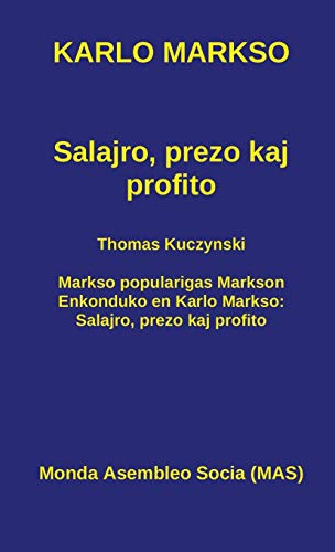 Salajro, Prezo Kaj Profito (mas-Libro) (esperanto Edition) [Hardcover]