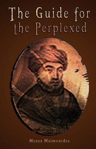 The Guide For The Perplexed [unabridged] [Paperback]