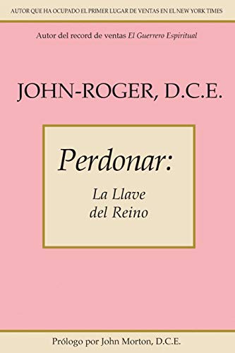 Perdonar La llave del reino [Paperback]