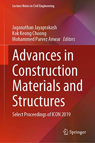 Advances in Construction Materials and Structures: Select Proceedings of ICON 20 [Hardcover]