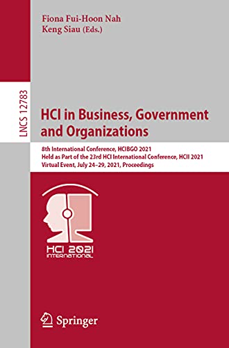 HCI in Business, Government and Organizations: 8th International Conference, HCI [Paperback]