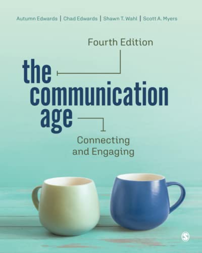 The Communication Age: Connecting and Engagin