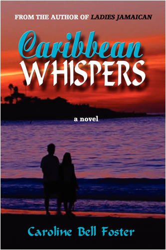 Caribbean Whispers [Paperback]