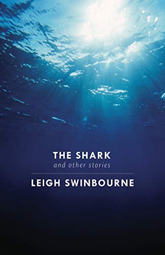 The Shark & Other Stories [Paperback]