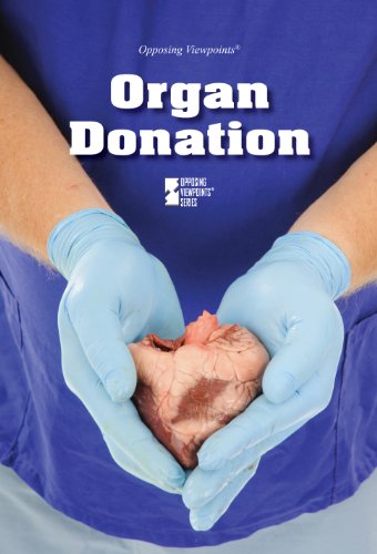 Organ Donation (opposing Viepoints) [Paperback]