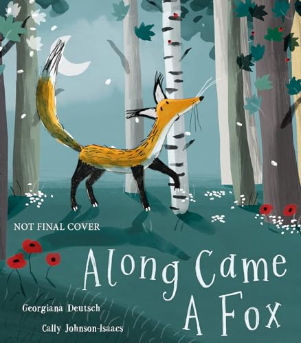 Along Came a Fox [Hardcover]