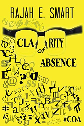 Clarity Of Absence [Paperback]