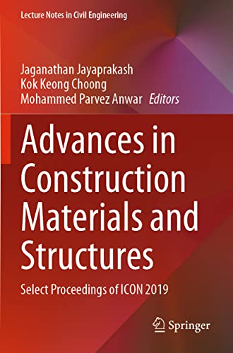 Advances in Construction Materials and Structures: Select Proceedings of ICON 20 [Paperback]