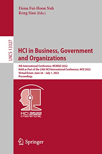 HCI in Business, Government and Organizations: 9th International Conference, HCI [Paperback]