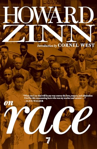 Howard Zinn on Race [Paperback]