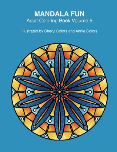 Mandala Fun Adult Coloring Book Volume 5 Mandala Adult Coloring Books For Relax [Paperback]