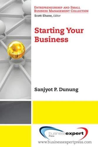 Starting Your Business (entrepreneurship And Small Business Management Collectio [Paperback]