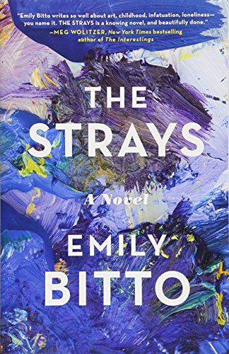 The Strays: A Novel [Paperback]