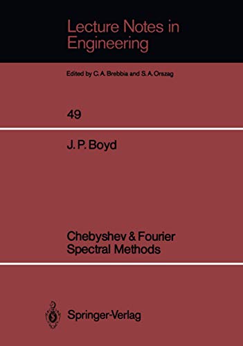 Chebyshev & Fourier Spectral Methods [Paperback]