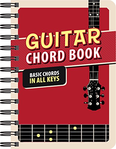 Guitar Chord Book: Basic Chords In All Keys [Spiral-bound]