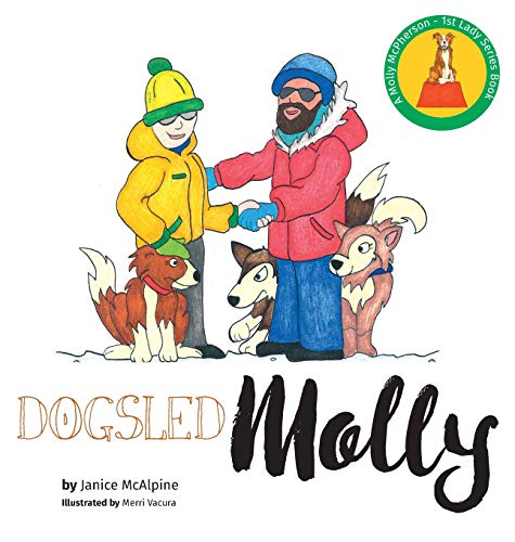 Dogsled Molly [Hardcover]