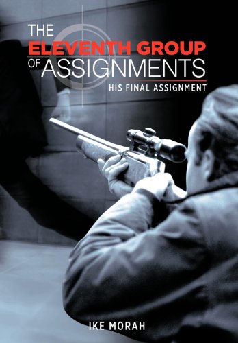 Eleventh Group of Assignments  His Final Assignment [Hardcover]