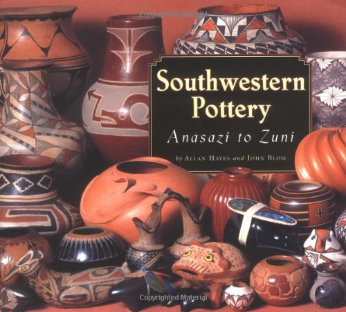 Southwestern Pottery: Anasazi to Zuni [Paperback]