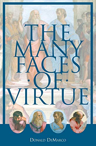 The Many Faces Of Virtue [Paperback]