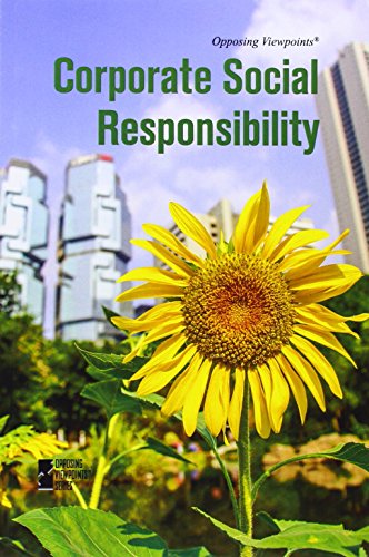 Corporate Social Responsibility (opposing Viepoints) [Paperback]