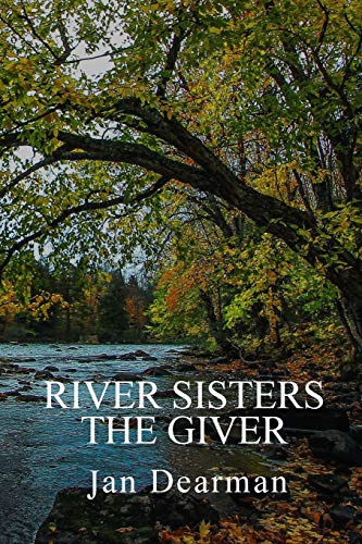 River Sisters, the Giver [Paperback]