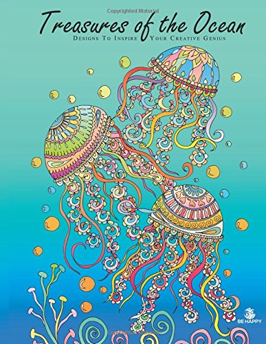 Treasures Of The Ocean Adult Coloring Book, Designs To Inspire Your Creative Ge [Paperback]