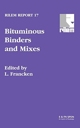 Bituminous Binders and Mixes [Hardcover]