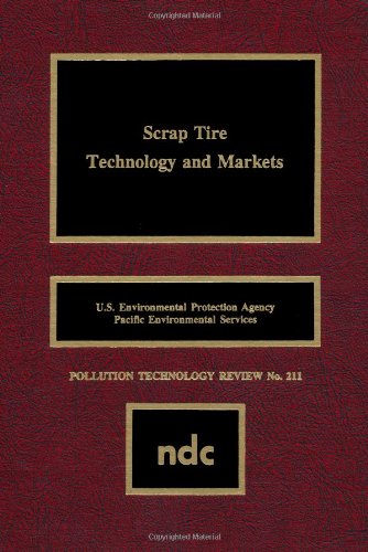 Scrap Tire Technology and Markets [Hardcover]