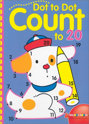 Dot to Dot Count to 20 [Paperback]