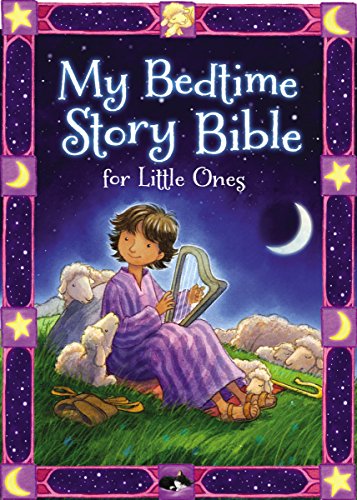 My Bedtime Story Bible for Little Ones [Board