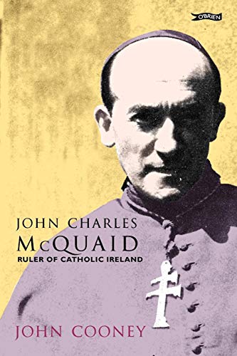 John Charles Mcquaid Ruler Of Catholic Ireland [Paperback]