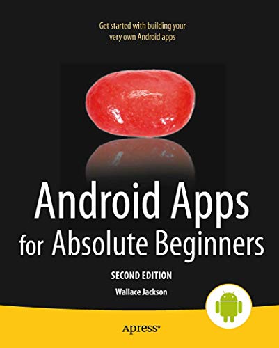 Android Apps for Absolute Beginners [Paperback]