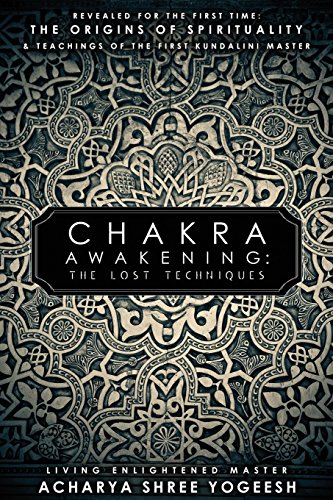 Chakra Aakening The Lost Techniques [Paperback]