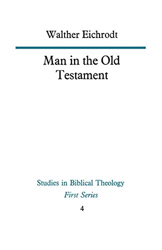 Man In The Old Testament (study In Bible Theology) [Paperback]