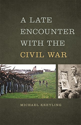 A Late Encounter with the Civil War [Paperback]