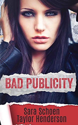 Bad Publicity [Paperback]