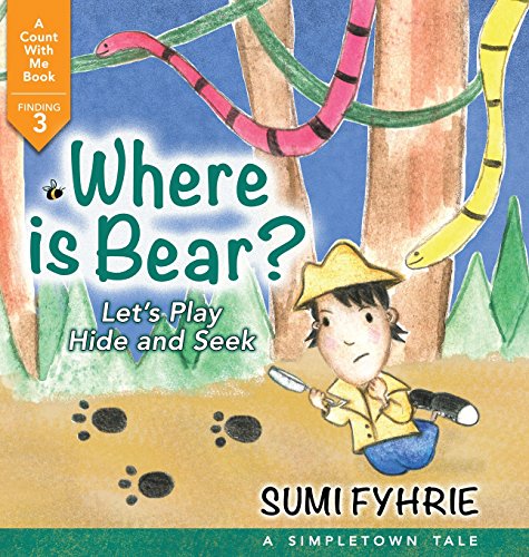 Where Is Bear Let's Play Hide And Seek (simpleton Tale) [Hardcover]