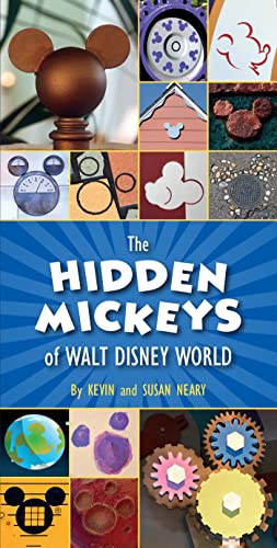 Hidden Mickeys of Walt Disney World, The [Paperback]