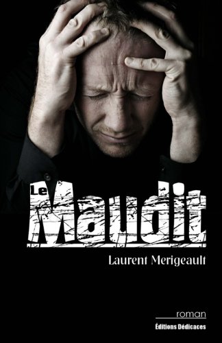 Le Maudit (french Edition) [Paperback]