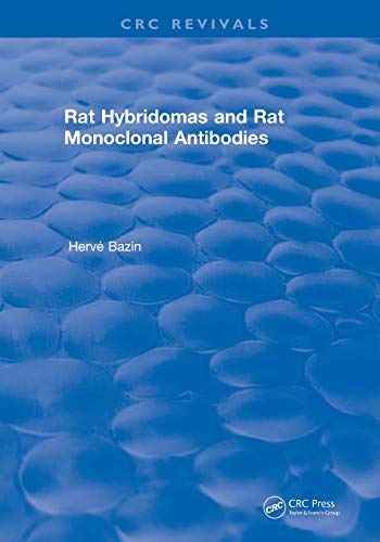 Revival Rat Hybridomas and Rat Monoclonal Antibodies (1990) [Paperback]