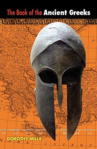 The Book Of The Ancient Greeks [Paperback]